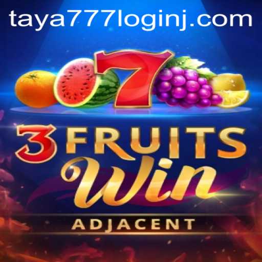 Discover the Exciting Universe of 3FruitsWin and Taya777 Login