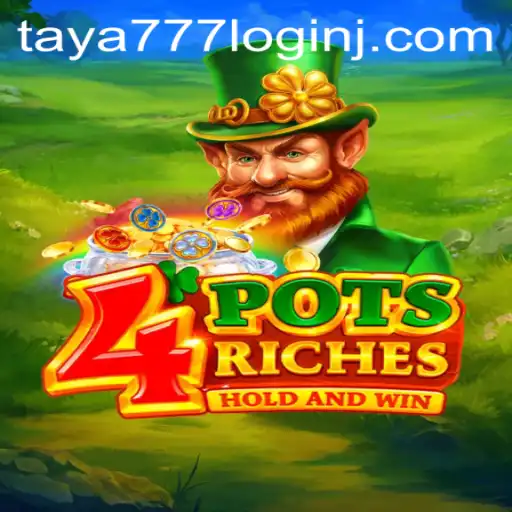 4potsriches: A Comprehensive Guide to the Game with Taya777 Login