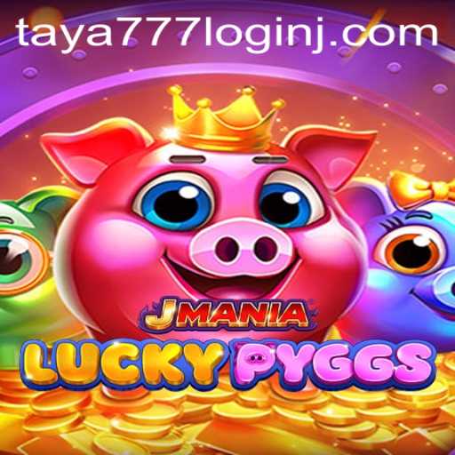 Exploring the Fascinating World of JManiaLuckyPyggs and Taya777 Login