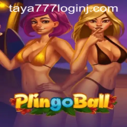 Exploring the Exciting World of Plingoball and Taya777 Login