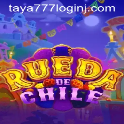 Exploring the Exciting World of RuedaDeChile and Navigating the Taya777 Login