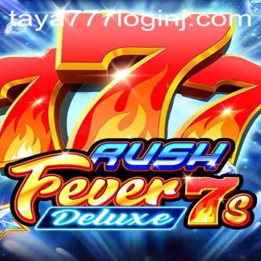 Exploring the Thrills of RushFever7sDeluxe: Your Guide to Winning Big